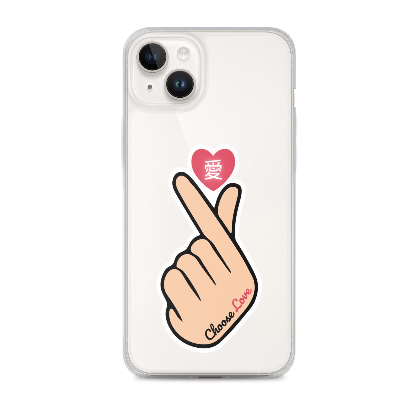 Choose Love Clear Case for iPhone®