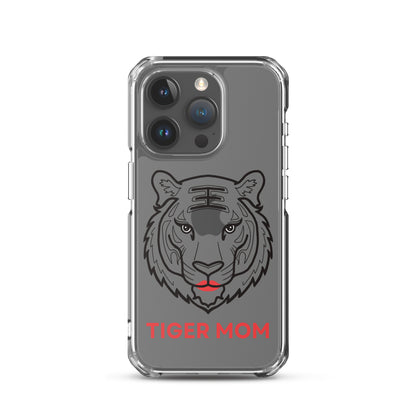 Tiger Mom Clear Case for iPhone®