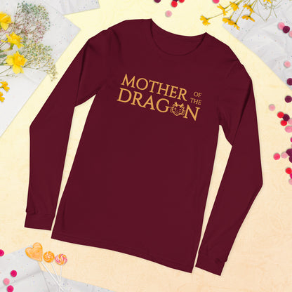 Mother of the Dragon Long Sleeve Tee