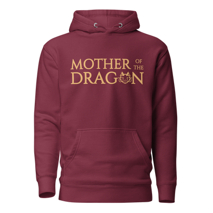 Mother of the Dragon Hoodie