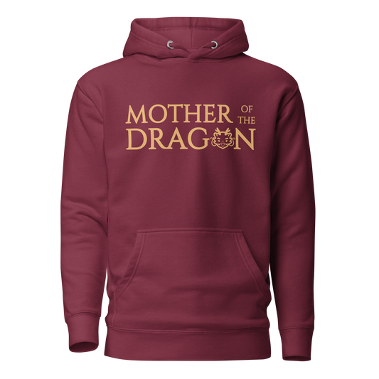 Mother of the Dragon Hoodie